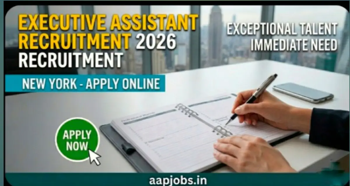 Executive Assistant Recruitment 2026 New York
