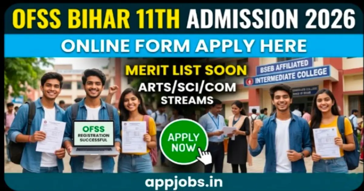 OFSS Bihar 11th Admission Online Form 2026