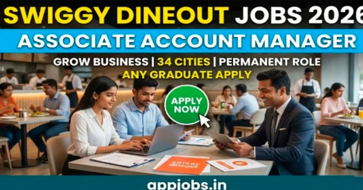 Swiggy Dineout Recruitment 2026