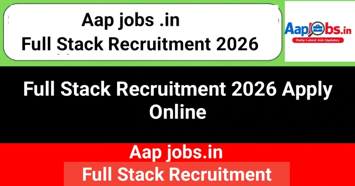 Full Stack Developer Recruitment 2026