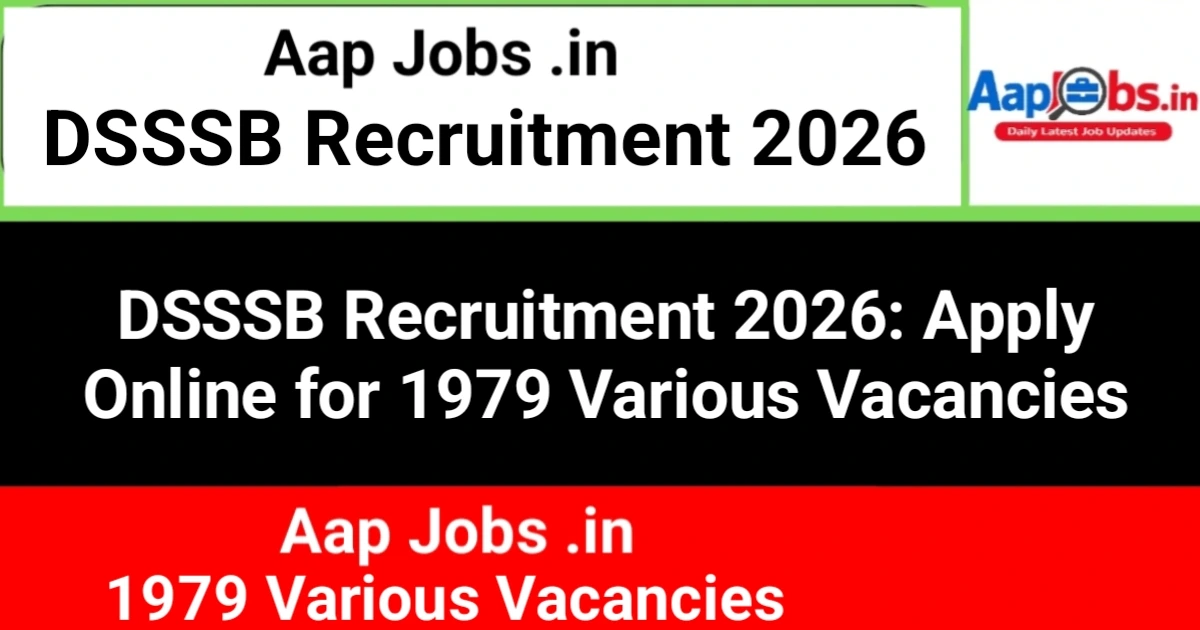 DSSSB Various Vacancies Recruitment 2026