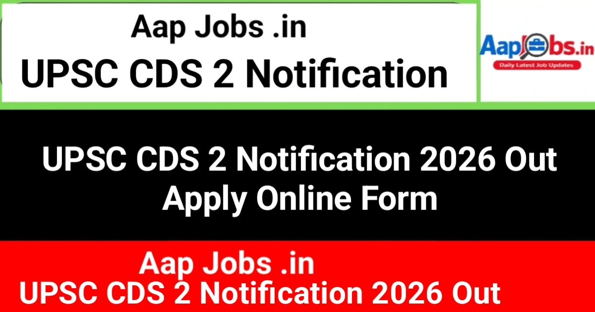 UPSC CDS 2 Examination Notification Details