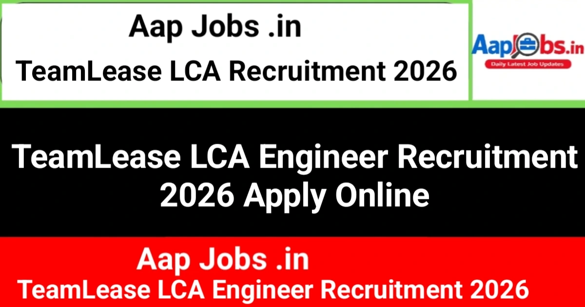 TeamLease Digital LCA Engineer Recruitment Official