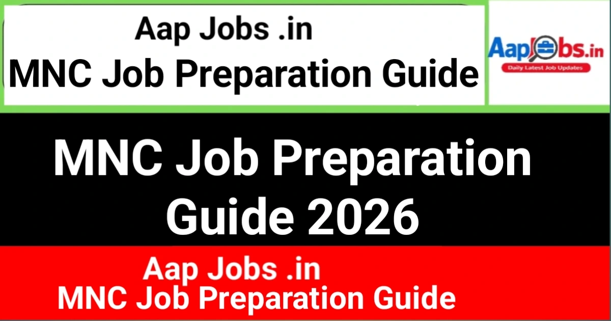 MNC Job Preparation Guide for Freshers