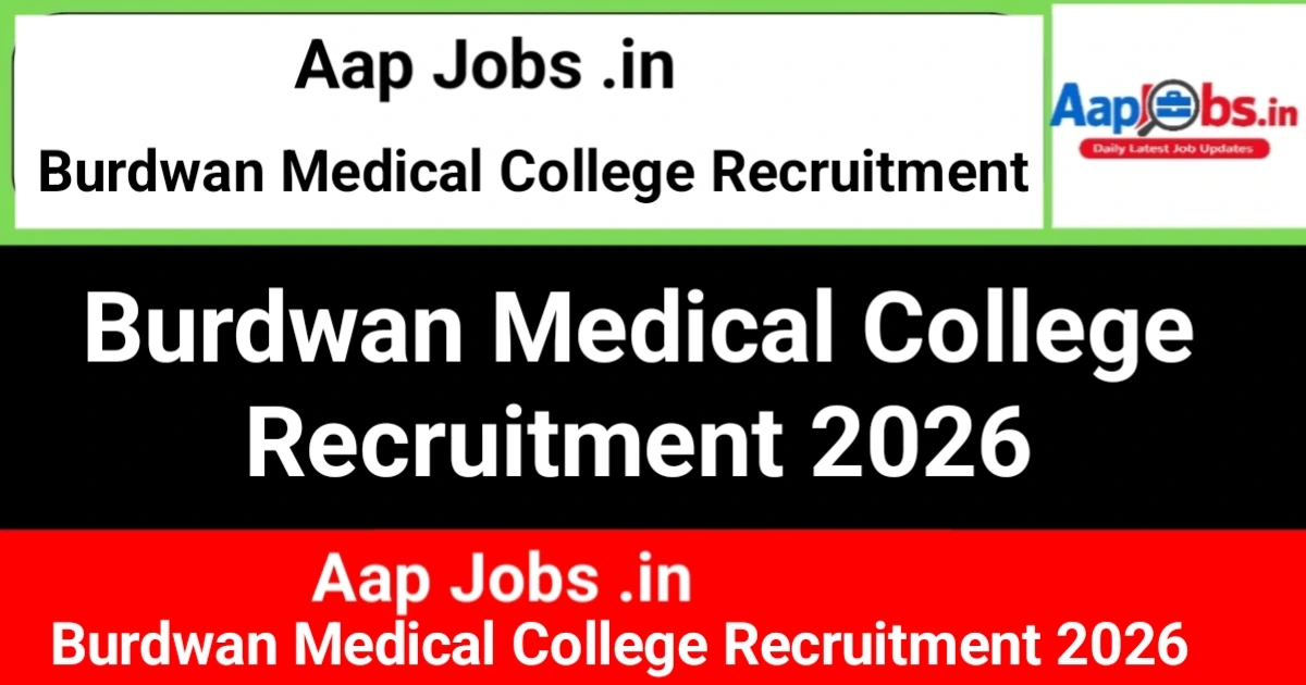 Burdwan Medical College Recruitment Campaign