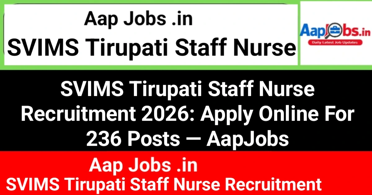 SVIMS Tirupati Staff Nurse Recruitment Campaign