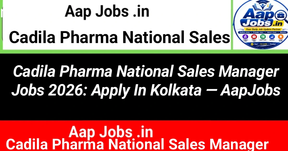 Cadila Pharmaceuticals National Sales Manager Kolkata Campaign