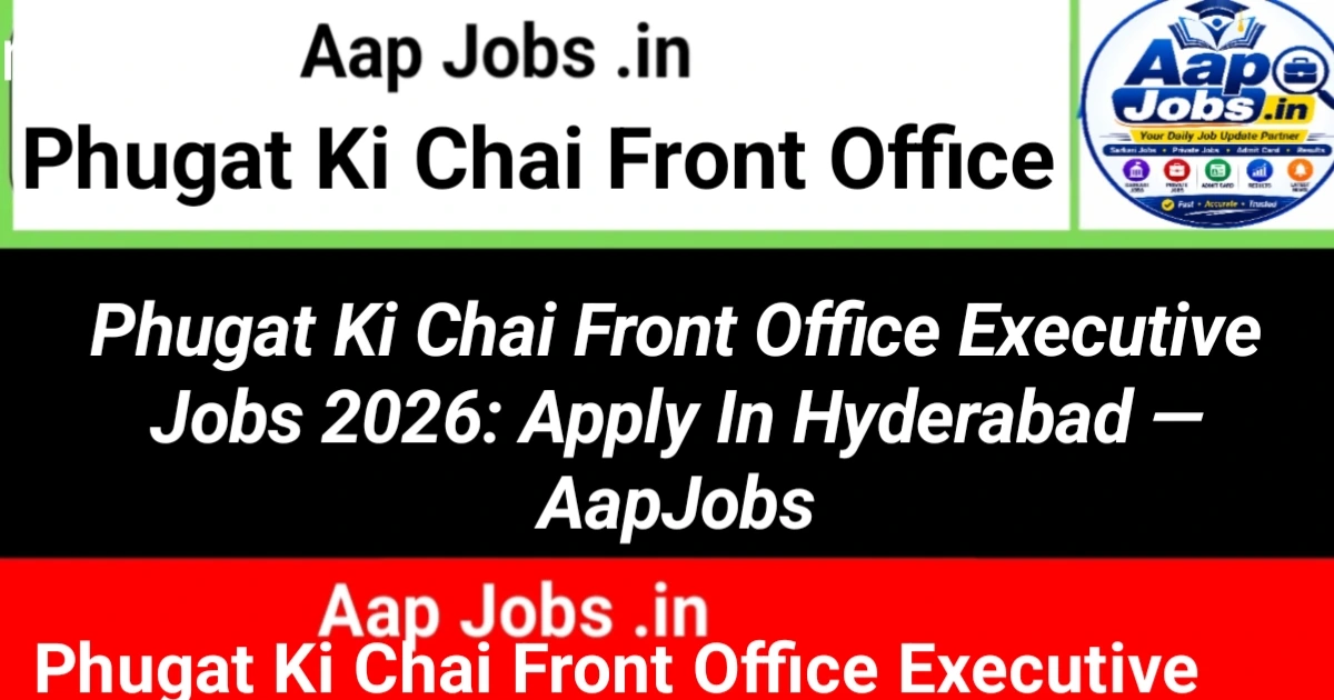 Phugat Ki Chai Front Office Executive Hyderabad Campaign